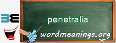 WordMeaning blackboard for penetralia